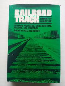 RAILROAD TRACK：THEORY AND PRACTICE 【精装小16开】