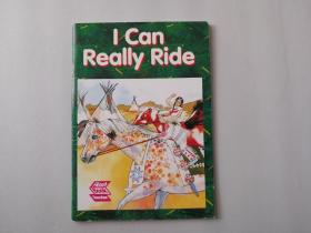 I Can Really Ride（英文原版《我真得会骑马了》）