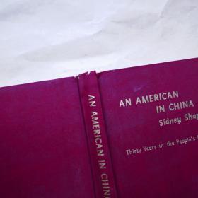 An American in China：一个美国人在中国(英文版)