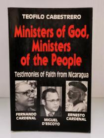 《上帝的神甫、人民的神甫：厄瓜多尔宗教信仰的见证》    Ministers of God, Ministers of the People: Testimonies of Faith from Nicaragua by Teofilo Cabestrero（拉美研究）英文原版书