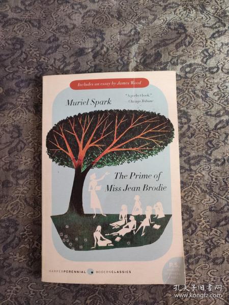 The Prime of Miss Jean Brodie：A Novel