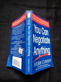 You Can Negotiate Anything：The World's Best Negotiator Tells You How To Get What You Want