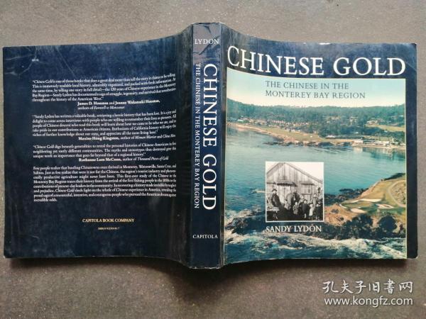 Chinese Gold: The Chinese in the Monterey Bay Region