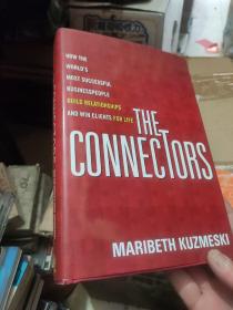 【英文原版】THE CONNECTORS  MARIBETH KUZMESKI【16开精装版】