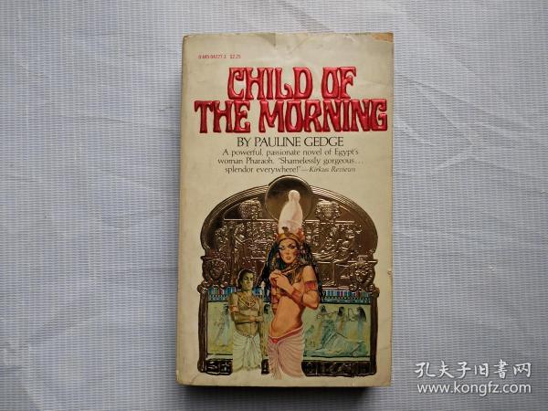 CHILD OF THE MORNING  （外文原版）