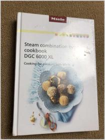 Steam combination oven cookbook DGC 6000 XL 精装