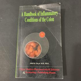 结肠炎证性疾病  A Handbook of Inflammatory 
Conditions of the Colon
