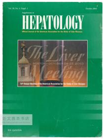 Hepatology: Official Journal Of The American Association For The Study Of Liver Diseases (Vol. 38 No. 4 2003) 英文原版-《肝脏病学（第38卷第4期2003年10月）》