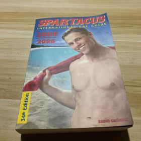SPARTACUS INTERNATIONAL GAY GUIDE(2005-2006)34th EDITION
