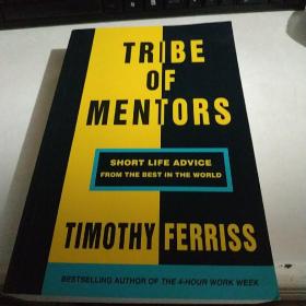 英文原版 Tribe of Mentors: Short Life Advice from the【近全新 未翻阅】