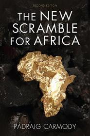 预订 The New Scramble for Africa 2e    英文原版 非洲新争夺战  非洲国际关系和资源政治学