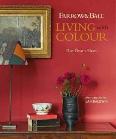 Farrow & Ball Living with Colour 与色彩同居 室内设计 英文原版