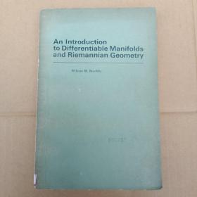 An Introduction to Differentiable Manifolds and Riemannian Geometry微分流形与黎曼几何引论（英文）（101）