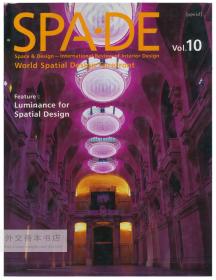 SPA-DE (Vol. 10): Space & Design - International Review of Interior Design 英文原版-《空间设计：国际室内设计（第10卷）》