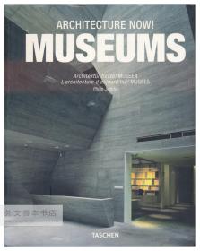 Architecture Now! Museums 英文原版-《当代建筑：博物馆》