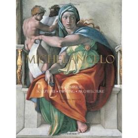 米开朗基罗：雕刻、绘画和建筑全集 英文原版 Michelangelo 艺术画册 收藏鉴赏