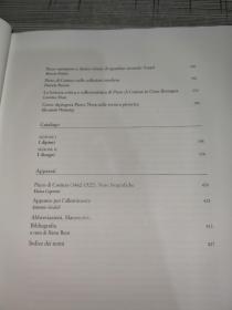 Piero di Cosimo 1462 — 1522    Pittore eccentrico fra Rinascimento e Maniera   皮耶罗·迪科西莫（Piero di Cosimo）1462-1522年文艺复兴和风格之间的古怪画家   精装   意大利文      书内干净完整未翻阅    书品九品现货请看图