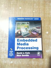 Embedded Media Processing (Embedded Technology)-嵌入式媒體處理（嵌入式技術(shù)）含光盤一張