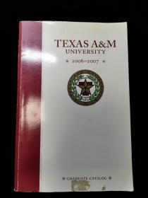 TEXAS A&M UNIVERSITY 2006-2007