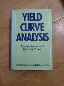 Yield Curve Analysis: The Fundamentals of Risk and Return