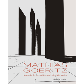 Mathias Goeritz 建筑作品集 吉奥瑞斯：墨西哥冷战时期的现代主义艺术与建筑 英文原版