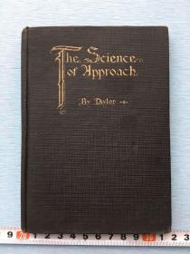 英文原版：《The Science of Approach   the selling directing and employing man and women》 (方法的科学)销售指导和雇用男女，泰勒·威尔逊 著，1920年出版，硬精装