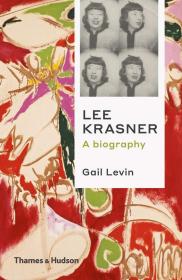 Lee Krasner: A Biography 李 克拉斯纳 英文原版