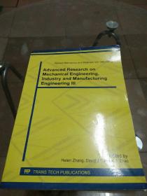 Advanced Research on Mechanical Engineering,lndustry and Manufacturing Engineering lll（机械工程、工业和制造工程高级研究 第三集）英文版