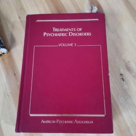 Treatments of Psychiatric Disorders Volume 3