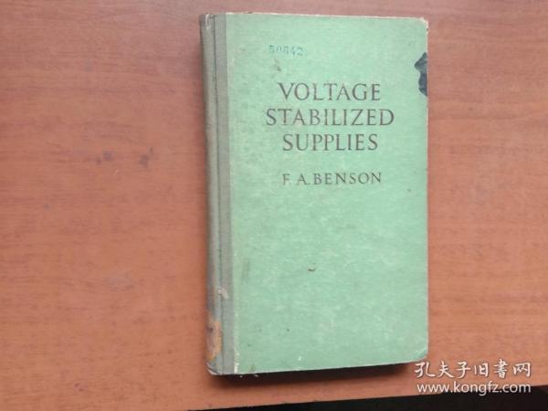 Voltage Stablized Supplies 电压稳定器 （精装 英文版）【馆藏 内页干净】