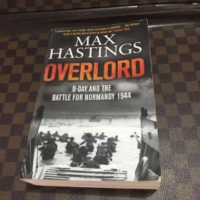 Max Hastings overlord d-day and the battle for Normandy 1944