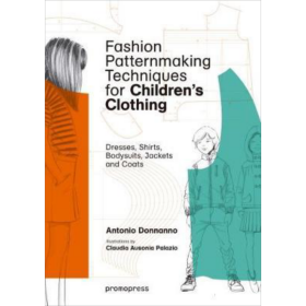 Fashion Patternmaking Techniques 儿童服装的图案制作技巧 英文原版