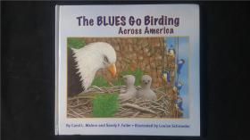 英文原版童书   精装  THE BLUES GO BIRDING ACROSS AMERICA