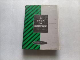 A Saga of Service 1768-1993  精装本