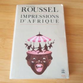 Raymond Roussel  /Impressions d'Afrique 雷蒙·鲁塞尔《非洲印象》 法文原版