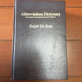 Abbreviations Dictionary Expanded International Sixth Edition
Ralph De Sola