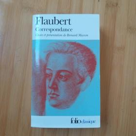 Flaubert：Correspondance, choix et présentation de Bernard Masson 《福楼拜书信集》 法语原版 厚册