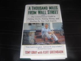 A  THOUSAND  MILES  FROM  WALL  STREET