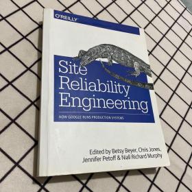 Site Reliability Engineering：How Google Runs Production Systems