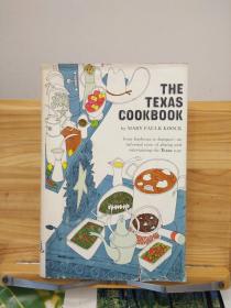 THE TEXAS COOKBOOK  (食谱；精装本）