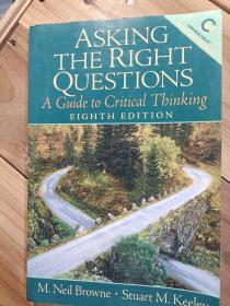 Asking the Right Questions：A Guide to Critical Thinking