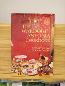 THE WALDORF-ASTORIA COOKBOOK   (食谱；精装本）