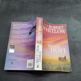 HIGHER HOPE  ROBERT WHITLOW 英文原版