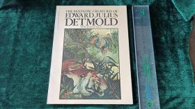 (外文原版) The Fantastic Creatures of Edward Julius Detmold