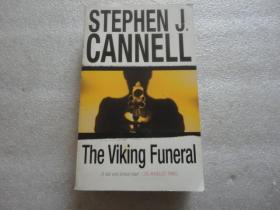 STEPHEN J. CANNELL THE VIKING FUNERAL 维京人的葬礼 32开【176】