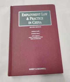 EMPLOYMENT LAW & PRACTICE IN CHINA