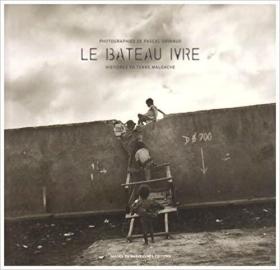 Le bateau ivre : Histoires en terre malgache 法文