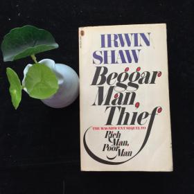 IRWIN SHAW BEGGAR MAN THIEF