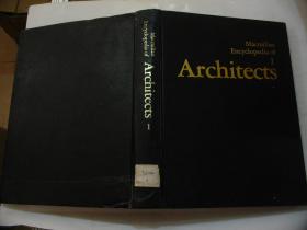 【Macmillan Encyclopedia of Architects 麦克米伦建筑师百科全书 第 1---4卷，全四册国内影印本】【精装 英文版】