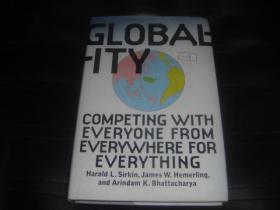 ◇英文原版书 Globality: Competing with Everyone from Everywhere for Everything